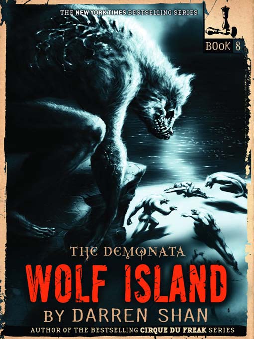 Title details for Wolf Island by Darren Shan - Wait list